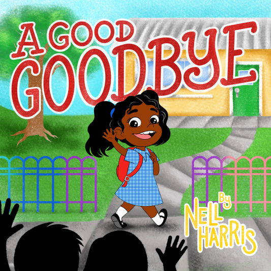 A Good Goodbye- Nell Harris