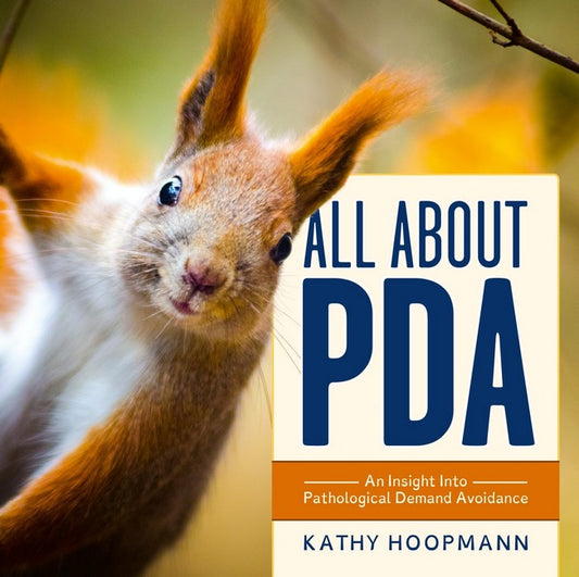 All About PDA - An Insight Into Pathological Demand Avoidance