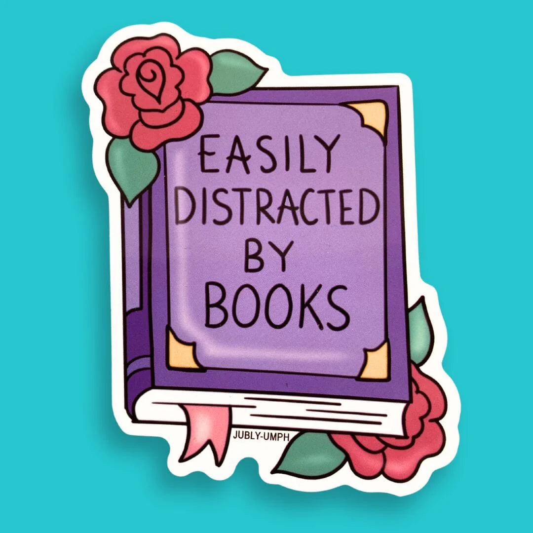 Sticker 'Easily Distracted By Books' -Jubly-Umph