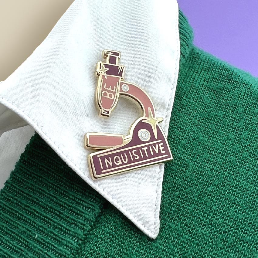 Jubly-Umph- Be inquisitive Lapel Pin