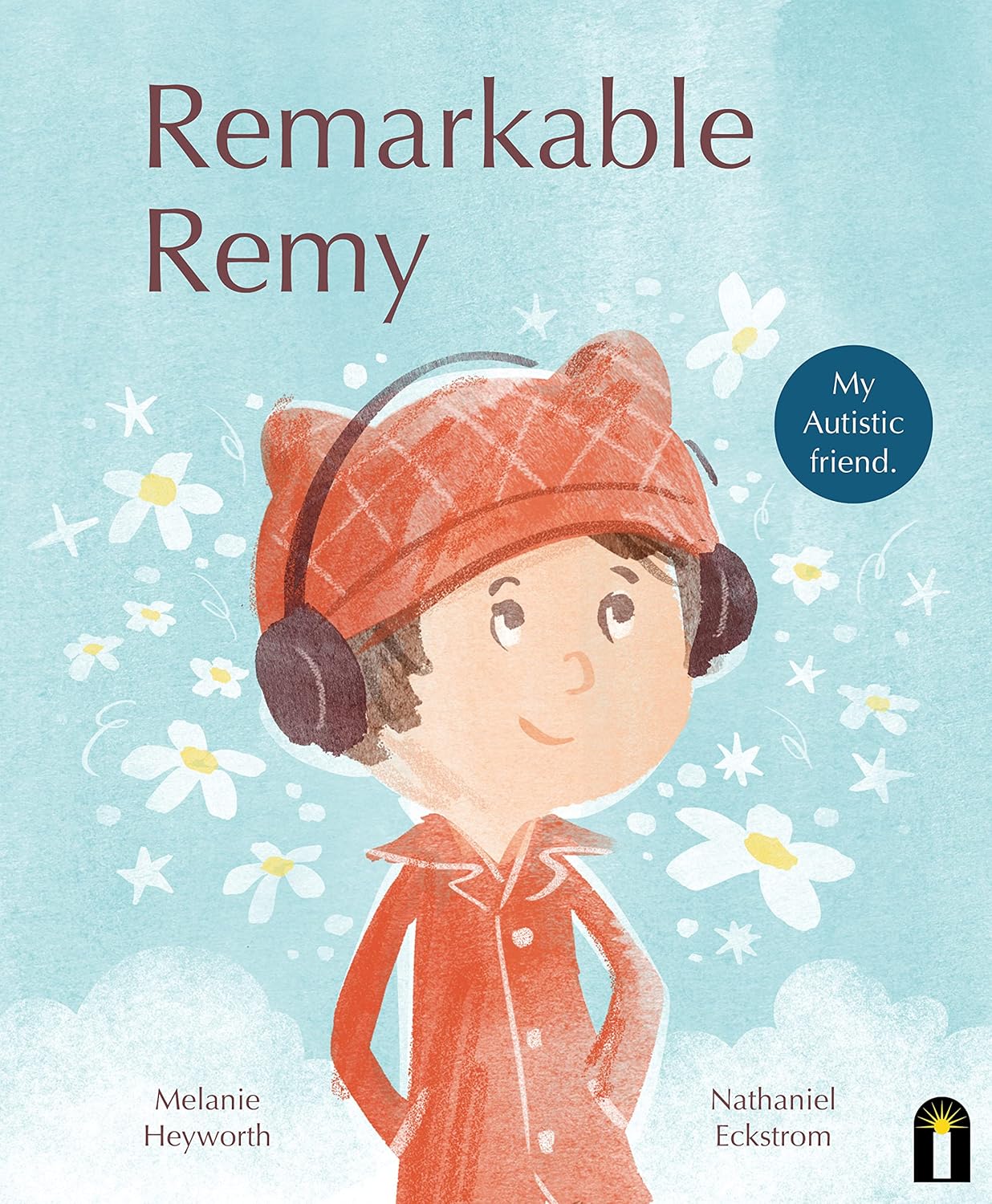 Remarkable Remy- Author Melanie Heyworth